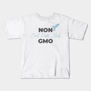 NON GMO 1 Kids T-Shirt